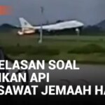 VIDEO: Percikan Api di Pesawat Jamaah Haji dari Makassar, Ini Penjelasan Garuda Indonesia